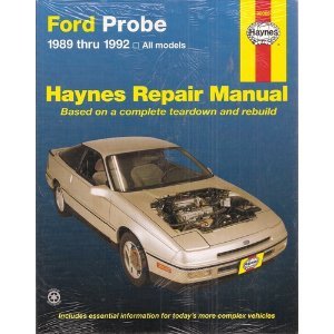 Ford Probe Automotive Repair Manual 1989 Thru 1992 All Models