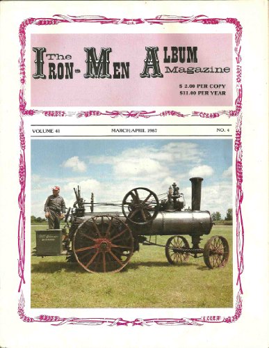 The Iron-Men Album Magazine Volume 41 No. 4 March-April 1987