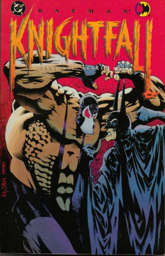 BATMAN: KNIGHTFALL, PART ONE, BROKEN BAT TPB