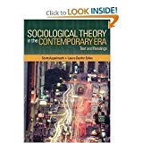Sociological Theory in the Contemporary Era Text and Readings By Scott Appelrouth and Laura Desfor Edles 1st First Edition Paperback