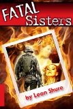 Fatal Sisters (North Shore Mysteries Book 1)