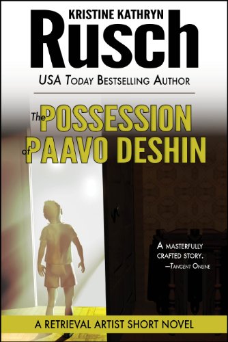The Possession of Paavo Deshin: A Retrieval Artist Short Novel (Retrieval Artist series)