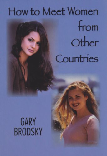 How to Meet Women from Other Countries