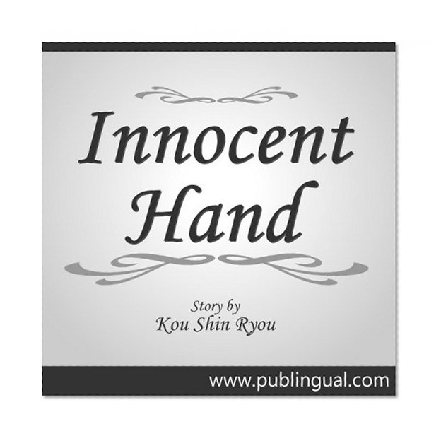 Innocent Hand -One blind psychological investigator,Saya's story-