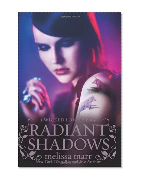 Radiant Shadows (Wicked Lovely)