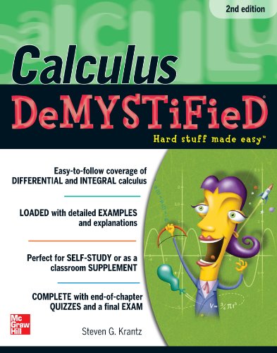 Calculus DeMYSTiFieD, Second Edition