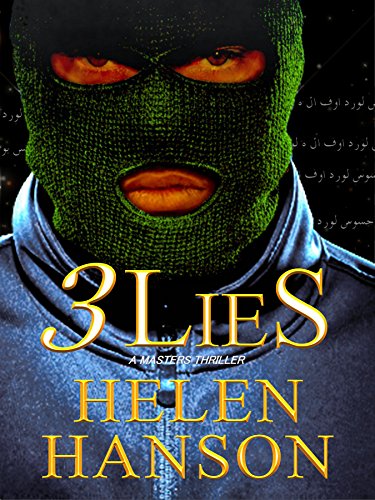 3 LIES: A Masters Thriller (The Masters CIA Thriller Series Book 1)