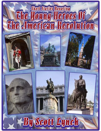 7. James Forten - Freeman and Genius (Young Heroes of the American Revolution)