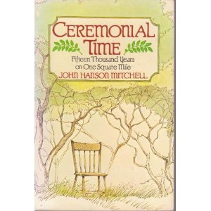 Ceremonial Time: Fifteen Thousand Years on One Square Mile