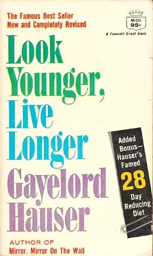 Look Younger, Live Longer