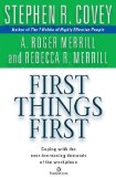 First Things First By Stephen R. Covey, A. Roger Merrill(A)/Stephen R. Covey(N) [Audiobook]