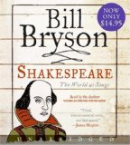 By Bill Bryson: Shakespeare: The World as Stage [Audiobook]