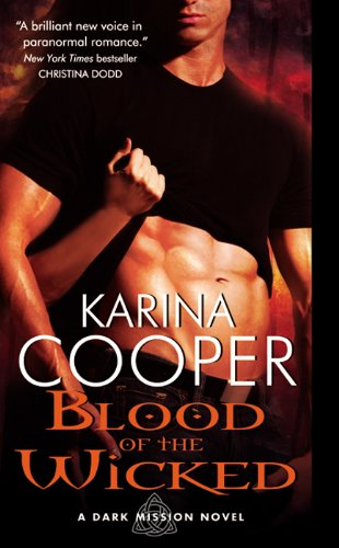Blood of the Wicked (Dark Mission Book 1)