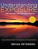 Understanding Exposure, 3rd Edition