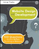 Website Design and Development: 100 Questions to Ask Before Building a Website