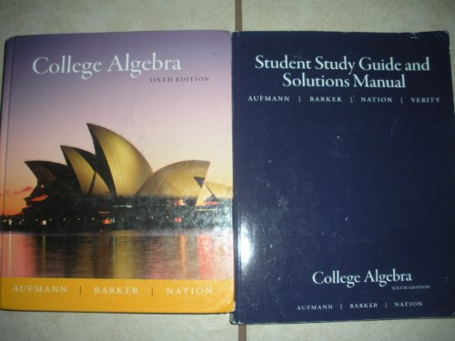 College Algebra 6th Edition with Study Guide