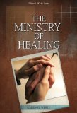 The Ministry of Healing