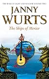 The Ships of Merior: A Powerful Epic Fantasy Novel of Magic and Sibling Rivalry (The Wars of Light and Shadow Book 2)