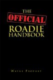 The Official Roadie Handbook