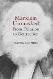 Marxism Unmasked (LvMI)