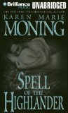 Spell of the Highlander By Karen Marie Moning(A)/Phil Gigante(N) [Audiobook]