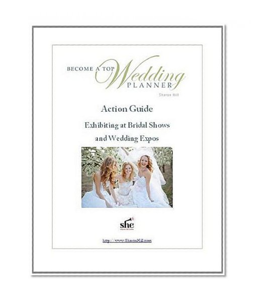 Become a Top Wedding Planner - Exhibiting at Bridal Shows and Wedding Expos