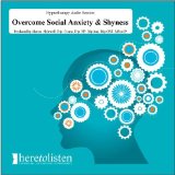 Social anxiety social phobia and shyness Self Hypnosis CD (Here To Listen)