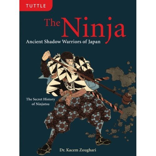 Kacem Zoughari'sNinja(The Ninja: Ancient Shadow Warriors of Japan) [Hardcover](2010)