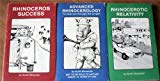 Rhinocerotic Relativity/ Rhinoceros Success/ Advanced Rhinocerology [3 Book Set] (Find Success, Happiness and Prosperity)
