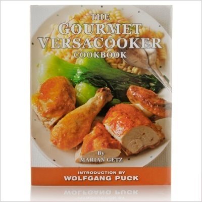 The Gourmet Versacooker Cookbook