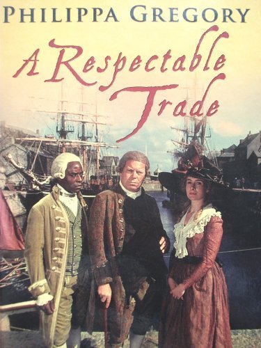 A Respectable Trade [Large Print]