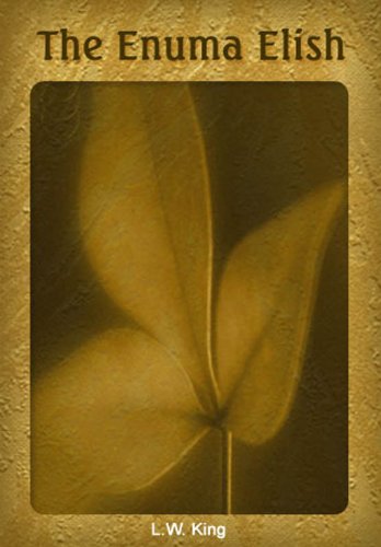 Enuma Elish The Epic Of Creation