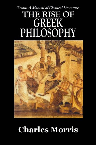 THE RISE OF GREEK PHILOSOPHY