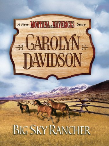 Book Cover Big Sky Rancher (New Montana Mavericks Book 1)