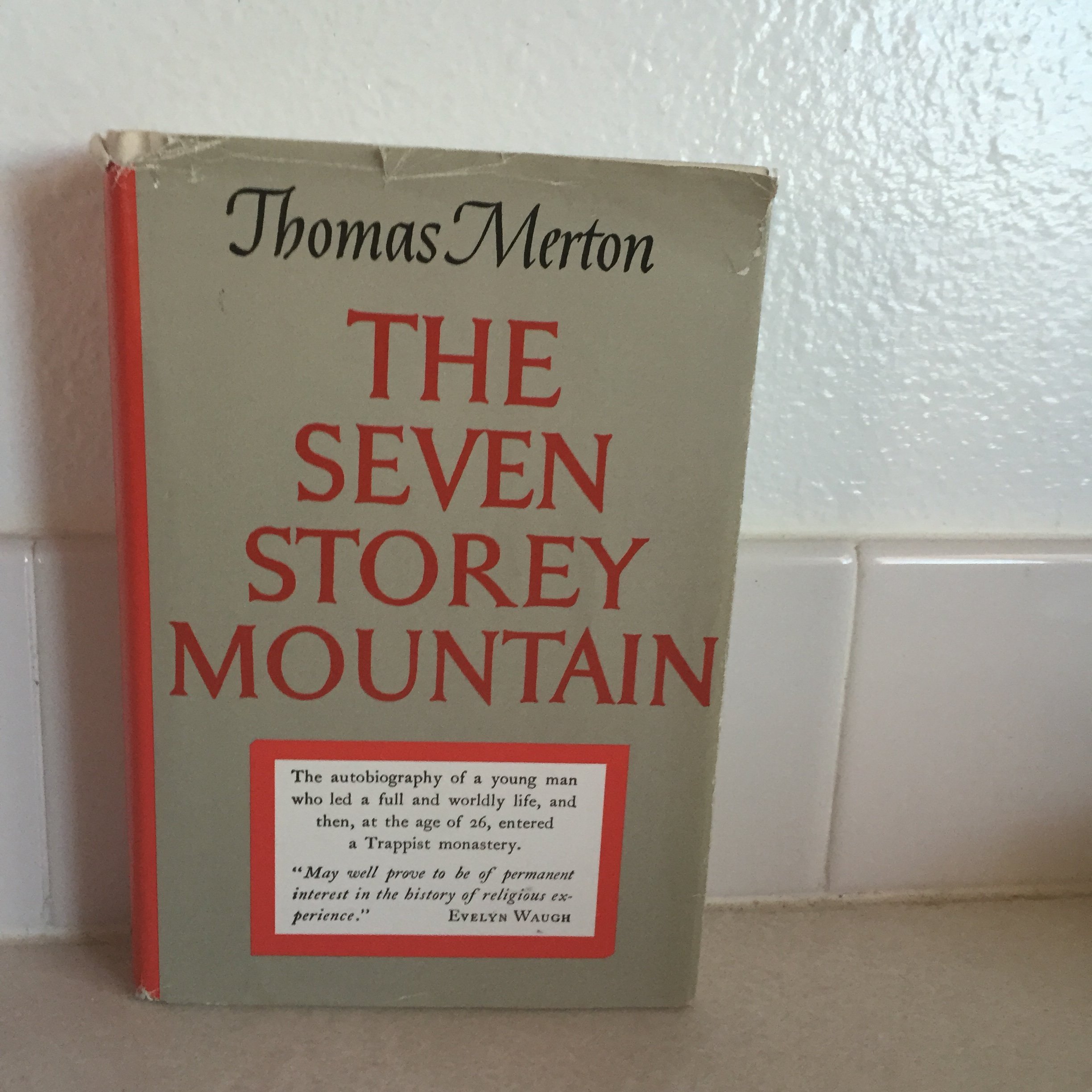 The Seven Storey Mountain