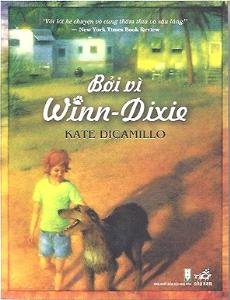 Because of Winn-Dixie (Vietnamese Edition)