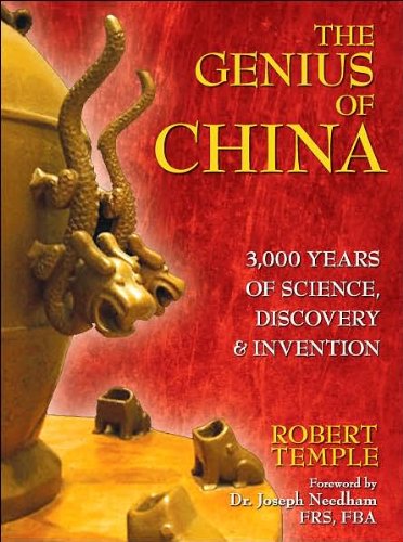 The Genius of China (text only) by R. Temple,J. Needham Ph.D. FRS FBA