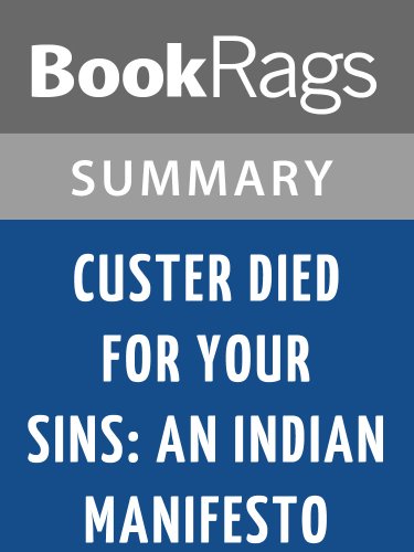 Custer Died for Your Sins: An Indian Manifesto by Vine Deloria | Summary & Study Guide