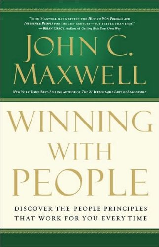 Winning with People (text only) by J. C. Maxwell
