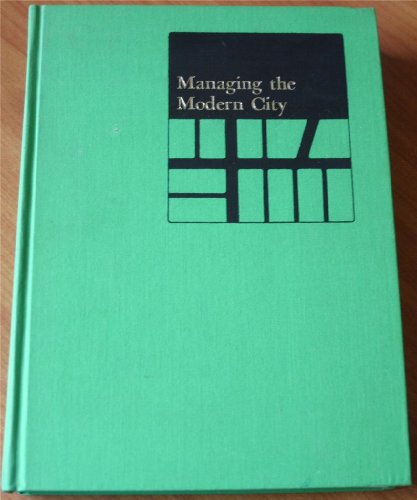 Managing the Modern City
