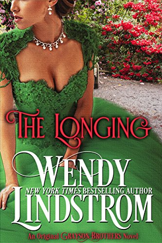The Longing (Grayson Brothers Book 2)