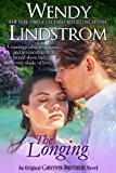 The Longing (Grayson Brothers Book 2)
