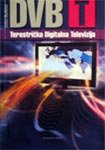 DVB-T : terestricka digitalna televizija