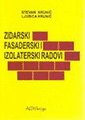 Zidarski, fasaderski i izolaterski radovi