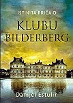 Istinita prica o Klubu Bilderberg