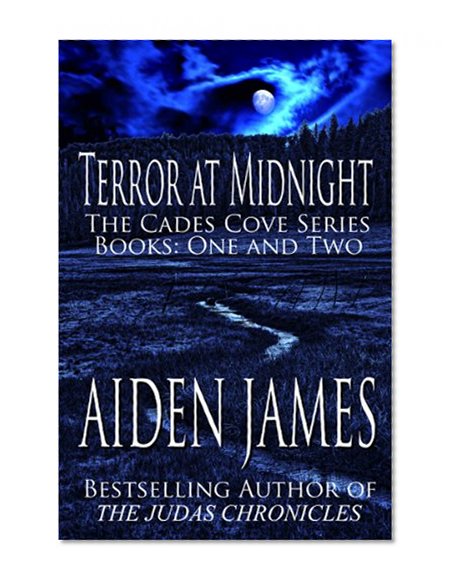 Terror At Midnight: The First Two Cades Cove Books (Cades Cove Series)
