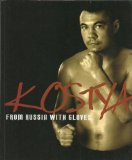 KOSTYA - From Russia With Gloves