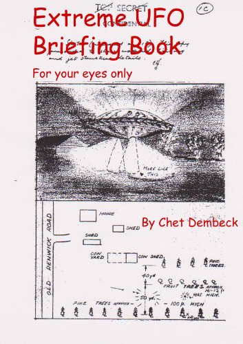 Extreme UFO Briefing -- For Your Eyes Only