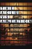 THE ACLU vs AMERICA