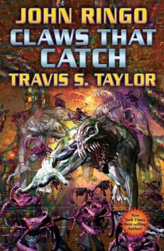 By John Ringo - Claws That Catch (Looking Glass, Book 4) (2009-12-09) [Mass Market Paperback]